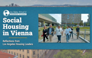 Social Housing in Vienna: Reflections from Los Angeles Area Housing Leaders